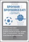 Sponsor e sponsorizzati. I contratti