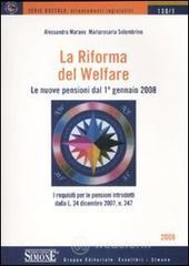 Confronta prezzi La riforma del welfare. le nuove pensioni dal 1� gennaio 2008