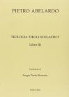 Teologia degli scolastici. Libro 3�