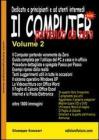 Il computer partendo da zero vol.2