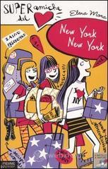 prezzi New York New York Super amiche del cuore