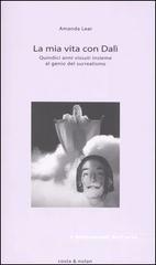 La mia vita con Dal�