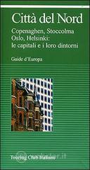 Citt&agrave; del nord