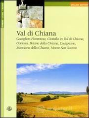 prezzi Val di Chiana Castiglion Fiorentino Civitella in Val di Chiana Cortona Foiano della Chiana Lucignano Marciano della Chiana Monte San Savino Ediz inglese