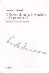 prezzi Il karate do nella formazione della personalità Riflessioni di un maestro
