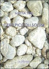 prezzi Certi piccoli sogni
