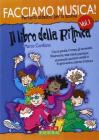 Il libro della ritmica. Per le Scuole medie vol.1