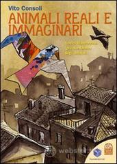 prezzi Animali reali e immaginari Tredici filastrocche più due favole sugli animali