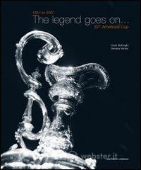 prezzi The legend goes on 1851 to 2007 32nd Americas Cup