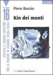 prezzi Kin dei monti