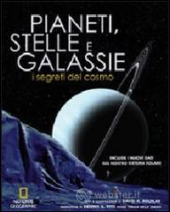 prezzi Pianeti stelle e galassie I segreti del cosmo