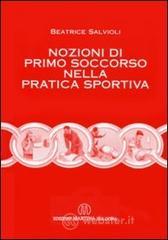 prezzi Nozioni di primo soccorso nella pratica sportiva