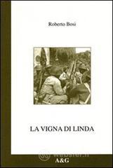 prezzi La vigna di Linda 1944 la decima divisione indiana sulle colline di Faenza