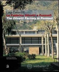 prezzi La fabbrica Olivetti di PozzuoliThe Olivetti factory in Pozzuoli