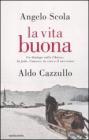 La vita buona