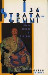 I 36 stratagemmi. L'arte cinese di vincere