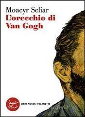 L orecchio di Van Gogh
