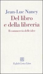 Del libro e della libreria. Il commercio delle idee