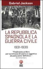prezzi La repubblica spagnola e la guerra civile 1931 1939