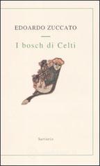 prezzi I bosch di Celti