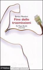 Fine Delle Trasmissioni. Da Pippo Baudo A YouTube