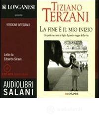 La fine � il mio inizio. Audiolibro. CD Audio formato MP3