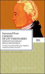 Confronta prezzi I sogni di un visionario. spiegati coi sogni della metafisica