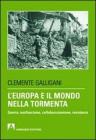 L' Europa e il mondo nella tormenta
