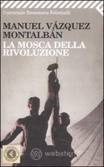 prezzi La mosca della rivoluzione