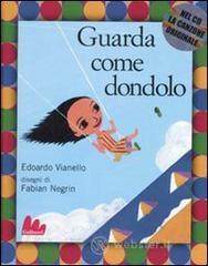prezzi Guarda come dondolo Con CD Audio