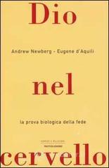 prezzi Dio nel cervello La prova biologica della fede