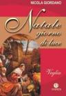 Natale giorno di luce. Veglia