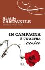 In campagna � un'altra cosa