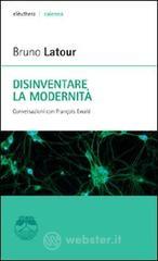Confronta prezzi Disinventare la modernità. conversazioni con françois ewald