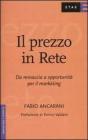 Il prezzo in rete. Da minaccia a opportunit� per il marketing