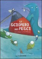 Lo sciopero dei pesci Lo sciopero dei pesci