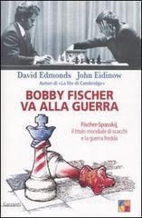 prezzi Bobby Fischer va alla guerra Fischer Spasskij il titolo mondiale di scacchi e la guerra fredda