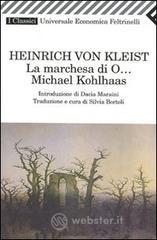 prezzi La marchesa di O­Michael Kohlhaas