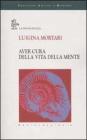 Aver cura della vita della mente