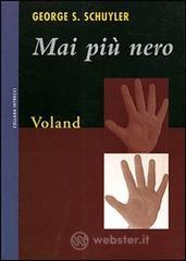 prezzi Mai più nero