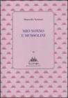 Mio nonno e Mussolini