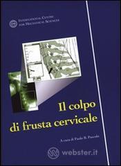 prezzi Il colpo di frusta cervicale