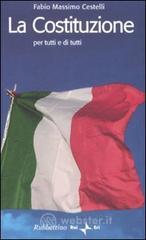 Confronta prezzi La costituzione per tutti e di tutti