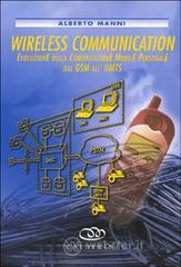 prezzi Wireless communications Evoluzione della comunicazione mobile personale dal GSM allUMTS
