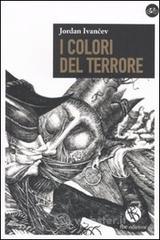 I colori del terrore