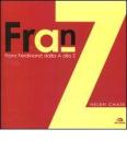 Franz Ferdinand. Dalla A alla Z