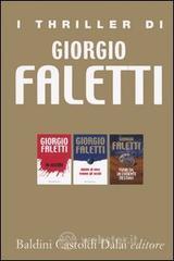 prezzi I thriller di Giorgio Faletti Io uccido­Niente di vero tranne gli occhi­Fuori da un evidente destino