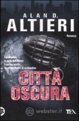 Citt&agrave; oscura