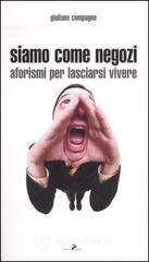 prezzi Siamo come negozi Aforismi per lasciarsi vivere