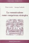 La comunicazione come competenza strategica. Manuale introduttivo per insegnanti ed educatori